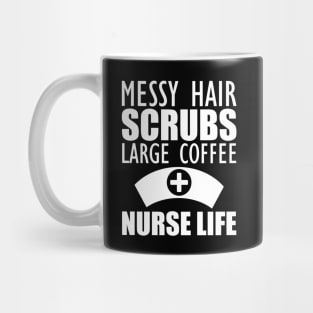 Nurse - Messy hair Scrubs Large Coffee Nurse Life Mug